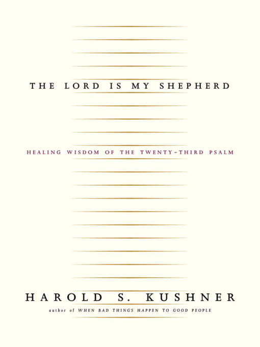 Title details for The Lord Is My Shepherd by Harold S. Kushner - Available